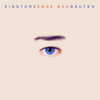 Einsturzende Neubauten - Ende Neu